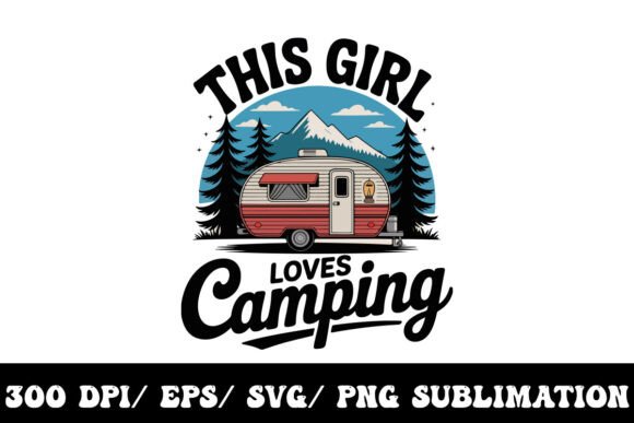 Download Nature Bound This Girl Loves Camping - Nature Collection